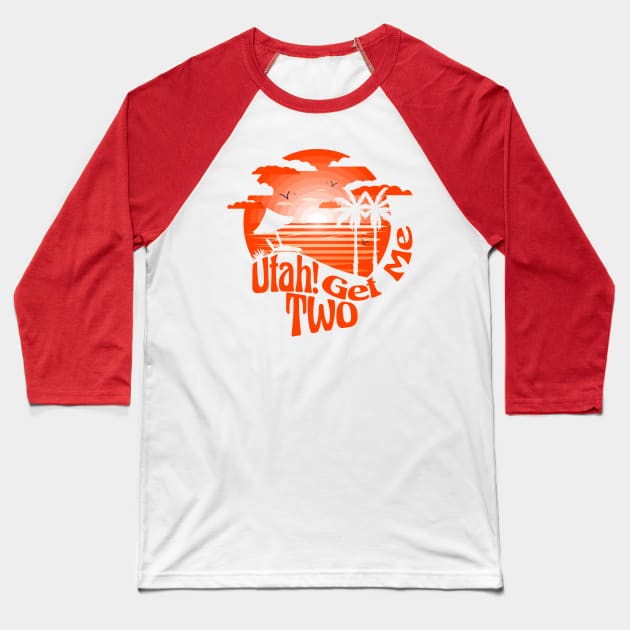 Utah! Get me two! Baseball T-Shirt by woodsman